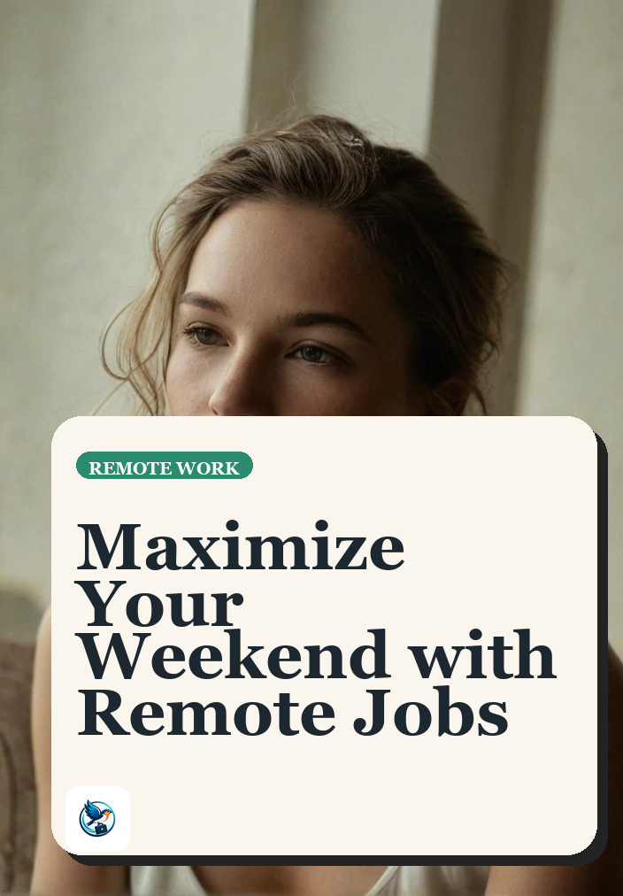 Flexible Remote Weekend Jobs for Busy Professionals with Limited Time