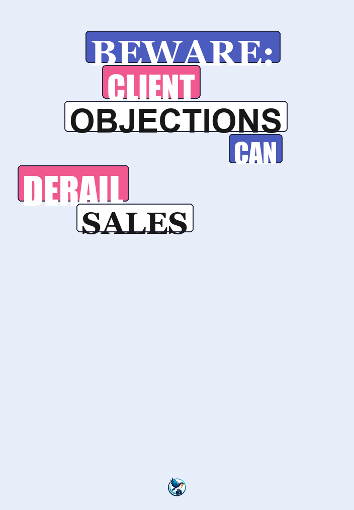 Overcoming Client Objections: Essential Sales Skills for New Representatives