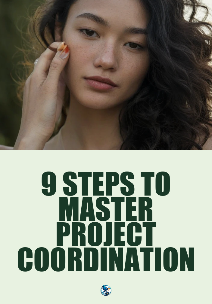 What are the key steps to develop effective project coordination skills?