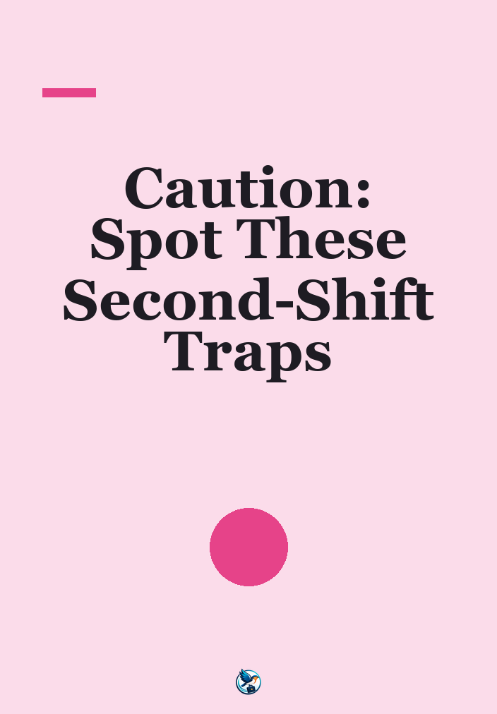 What You Need to Know About Common Mistakes in Second-Shift Jobs